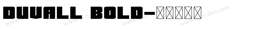 Duvall Bold字体转换